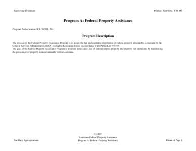 Supporting Document  Printed: [removed]:45 PM Program A: Federal Property Assistance Program Authorization: R.S. 36:501, 504