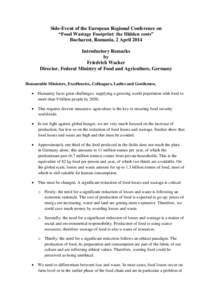 Food and Agriculture Organization / World food price crisis / Food security / Food / Agriculture / Waste minimisation / Food waste / Food and drink / Food politics / Environment