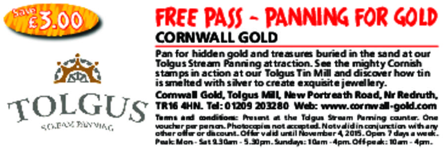 SaveFREE PASS - PANNING FOR GOLD CORNWALL GOLD