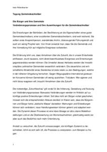 Iwan Rickenbacher  Tagung Gemeindeschreiber Die Bürger und ihre Gemeinde Veränderungsprozesse und ihre Auswirkungen für die Gemeindeschreiber