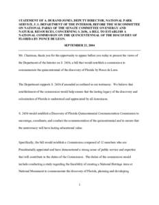 STATEMENT OF ________, NATIONAL PARK SERVICE, DEPARTMENT OF THE INTERIOR, BEFORE THE SUBCOMMITTEE ON NATIONAL PARKS OF THE COM