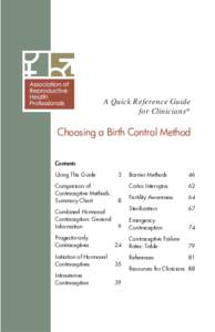 A Quick Reference Guide for Clinicians® Choosing a Birth Control Method Contents Using This Guide