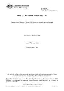 SPECIAL CLIMATE STATEMENT 17  The exceptional January-February 2009 heatwave in south-eastern Australia