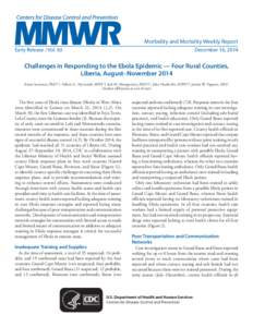 Morbidity and Mortality Weekly Report Early Release / Vol. 63 December 16, 2014  Challenges in Responding to the Ebola Epidemic — Four Rural Counties,