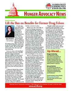 HUNGER ADVOCACY NEWS Spring 2014 Guest Column  Lift the Ban on Benefits for Former Drug Felons