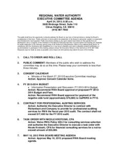 REGIONAL WATER AUTHORITY EXECUTIVE COMMITTEE AGENDA April 24, 2013; 8:30 a.m[removed]Birdcage Street, Suite 110 Citrus Heights, CA[removed]7692