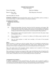 PERDIDO BEACH RESORT Position Description Position Title: Baker Department: Kitchen