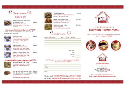 Treats menu  Tuna Slices 100g Biscuits Beef or Chicken Biscuits or