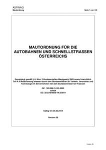 ASFINAG Mautordnung Seite 1 von 103 _____________________________________________________________________________________  MAUTORDNUNG FÜR DIE