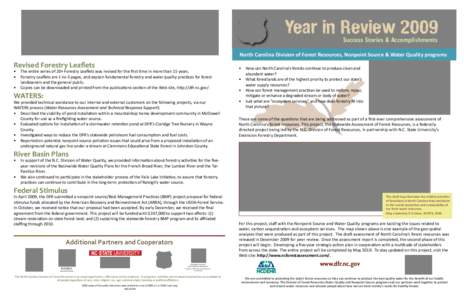 Year in Review 2009 Success Stories & Accomplishments North Carolina Division of Forest Resources, Nonpoint Source & Water Quality programs  Revised Forestry Leaflets