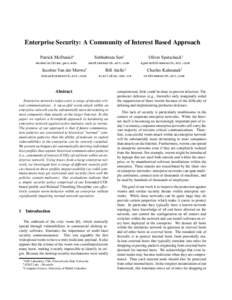 Enterprise Security: A Community of Interest Based Approach Patrick McDaniel∗ Subhabrata Sen†  Oliver Spatscheck†