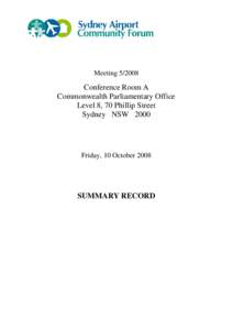 Meeting[removed]Conference Room A Commonwealth Parliamentary Office Level 8, 70 Phillip Street Sydney NSW 2000