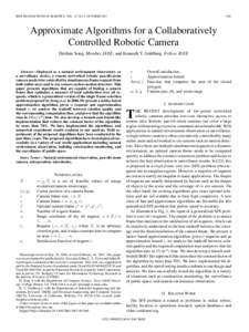 IEEE TRANSACTIONS ON ROBOTICS, VOL. 23, NO. 5, OCTOBERApproximate Algorithms for a Collaboratively Controlled Robotic Camera