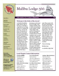 Malibu Lodge 566 Lodge Officers: Lodge Chief: Matthias Leier [removed] First Vice Chief: