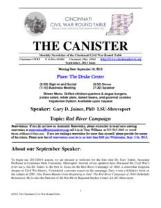 ______________________________________________________________________________  THE CANISTER Monthly Newsletter of the Cincinnati Civil War Round Table Cincinnati CWRT P. O. Box