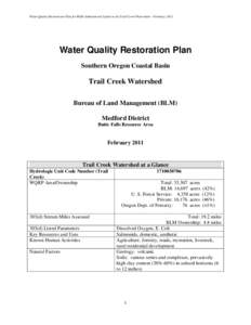 Water Quality Restoration Plan for BLM-Administered Lands in the Trail Creek Watershed – February[removed]Water Quality Restoration Plan Southern Oregon Coastal Basin  Trail Creek Watershed