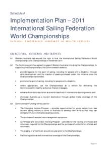Schedule A  Implementation Plan – 2011 International Sailing Federation World Championships NATIONAL PARTNERSHIP AGREEMENT ON HEALTH SERVICES