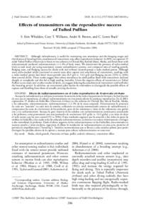 J. Field Ornithol. 78(2):206–212, 2007  DOI: j00103.x Effects of transmitters on the reproductive success of Tufted Puffins