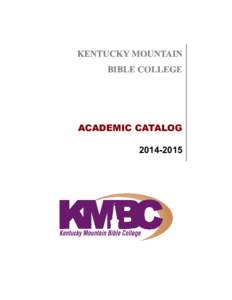 Kentucky Mountain Bible College / KMBC / Bible colleges / Kentucky / Education in Kentucky