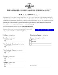 2016 ELECTION BALLOT INSTRUCTIONS: Only Active members of the Society may vote. Click in the box next to the name of each person for whom you wish to vote. Vote only for the number of names indicated for each position. B