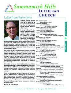 Sammamish Hills Letter from Pastor John This summer life will become a bit more complex for Tausha and Trev Wilson. Trev is our Contemporary Worship Director and mid-July Tausha is due to give birth to their son, Everett