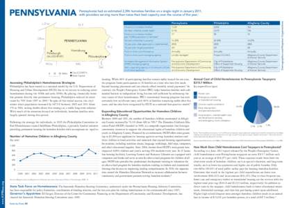 L.Erie  Pennsylvania had an estimated 2,396 homeless families on a single night in January 2011, with providers serving more than twice their bed capacity over the course of the year.1 N.Y.