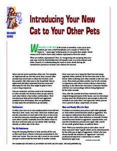 BEHAVIOR SERIES Introducing Your New Cat to Your Other Pets