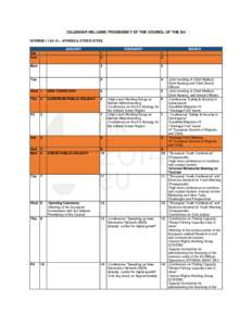 CALENDAR HELLENIC PRESIDENCY OF THE COUNCIL OF THE EU VERSION[removed] – ATHENS & OTHER CITIES JANUARY FEBRUARY