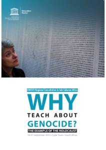 United Nations / Criminal law / Yad Vashem / Bibliography of The Holocaust / Genocide / Documentation Center of Cambodia / United States Holocaust Memorial Museum / Holocaust research / UNESCO / Antisemitism / The Holocaust / Jewish history