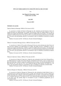 TÍTULOS NOBILIARIOS EN EL BOLETÍN OFICIAL DEL ESTADO Por José Miguel de Mayoralgo y Lodo Conde de los Acevedos  Año 2015