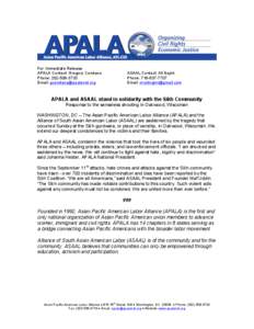 For Immediate Release APALA Contact: Gregory Cendana Phone: [removed]Email: [removed]  ASAAL Contact: Ali Najmi