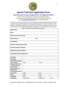 1  Special Trail Event Application Form Sacramento County Department of Regional Parks Please return all applications to Department of Regional Parks – Leisure Services Division, 4040 Bradshaw Road, Sacramento CA 95827