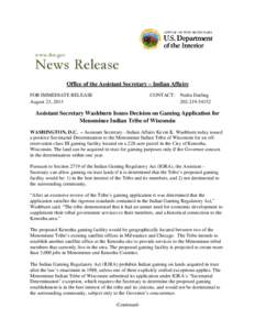 Office of the Assistant Secretary – Indian Affairs FOR IMMEDIATE RELEASE August 23, 2013 CONTACT: