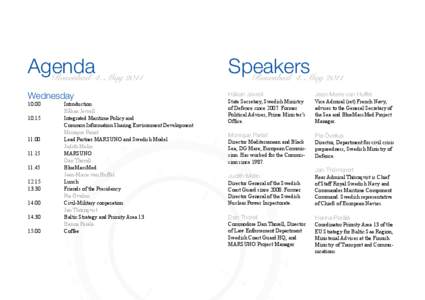 Agenda Rosenbad 4. May 2011 Speakers Rosenbad 4. May 2011