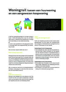 VB_Flyers_TeKoop_210x297:16 Pagina 7  Woningruil tussen een huurwoning en een aangewezen koopwoning Woningruil is een grote stap. U verwacht in uw nieuwe koop-of huurhuis uw thuis te vinden.