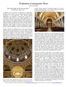Tridentine Community News June 28, 2009 “They Don’t Build ‘em Like This Any More” Or Do They? – Part 3 of 3  Detroit’s historic churches. A beautiful example of the work of