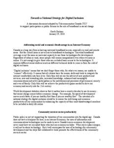 Towards a National Strategy for Digital Inclusion A discussion document adopted by Telecommunities Canada (TC)1 to support participation in public forums on the role of broadband in social change