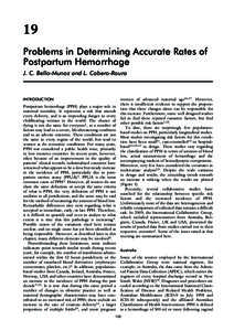 19 Problems in Determining Accurate Rates of Postpartum Hemorrhage J. C. Bello-Munoz and L. Cabero-Roura  INTRODUCTION