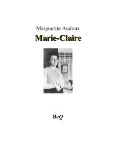 Marguerite Audoux  Marie-Claire BeQ