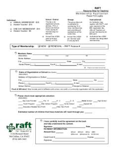 RAFT Resource Area For Teaching Membership Application Please Print Legibly Individual: ANNUAL MEMBERSHIP - $35