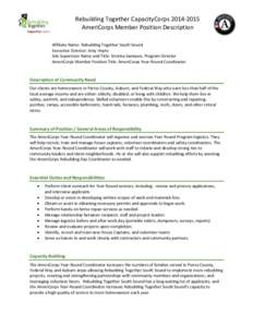 Rebuilding Together CapacityCorps[removed]AmeriCorps Member Position Description Affiliate Name: Rebuilding Together South Sound Executive Director: Amy Hoyte Site Supervisor Name and Title: Kristina Santwan, Program D