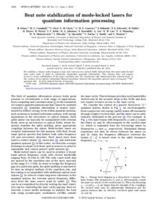 3238  OPTICS LETTERS / Vol. 39, No[removed]June 1, 2014 Beat note stabilization of mode-locked lasers for quantum information processing