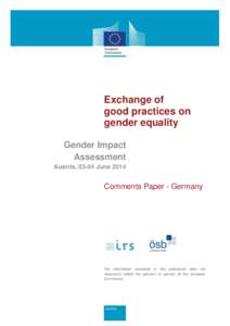 Exchange of good practices on gender equality Gender Impact Assessment Austria, 03-04 June 2014