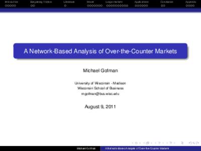 A Network-Based Analysis of Over-the-Counter Markets