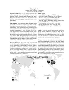 Mapping Condor Douglas Thain, University of Wisconsin Paradyn/Condor Week, April 2004 Mapping Condor. How can we monitor the impact of a software package on the world at large? To answer this question, we have collected 