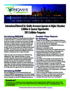 International Network for Quality Assurance Agencies in Higher Education Exhibitor & Sponsor Opportunities 2015 Exhibitor Prospectus Introducing INQAAHE  The International Network for Quality Assurance Agencies