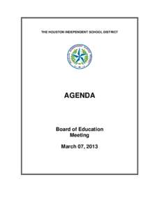 THE HOUSTON INDEPENDENT SCHOOL DISTRICT  AGENDA