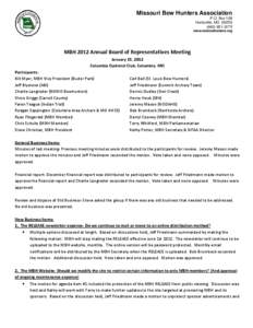Missouri Bow Hunters Association P.O. Box 108 Huntsville, MO[removed]3175 www.mobowhunters.org