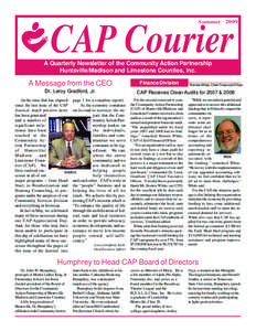 Summer[removed]CAP Courier A Quarterly Newsletter of the Community Action Partnership Huntsville/Madison and Limestone Counties, Inc.