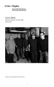 Music / The Town and the City / Conrad Lozano / Louie Pérez / David Hidalgo / Cesar Rosas / This Time / Live at the Fillmore / La Bamba / American music / Los Lobos / The Neighborhood